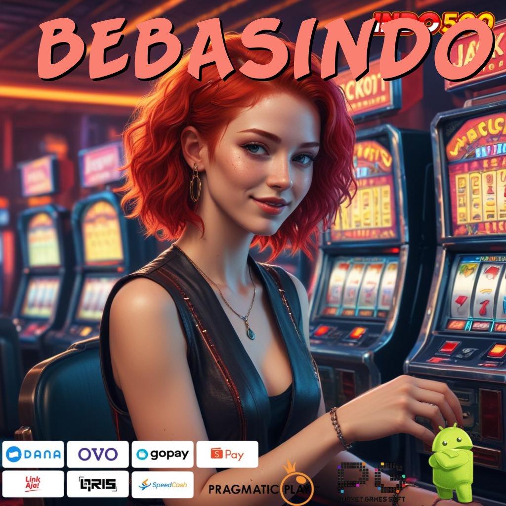 BEBASINDO Pakailah Kejutan Spin Berlimpah Ganda