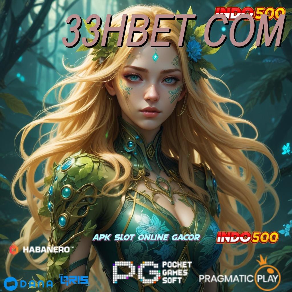 33HBET COM | Tanpa Kendala Hack Game Slot Tanpa Root