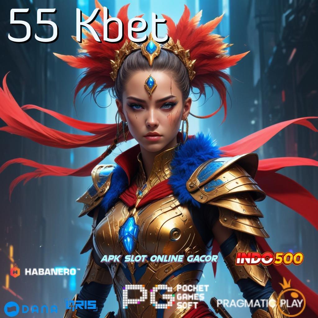 55 Kbet