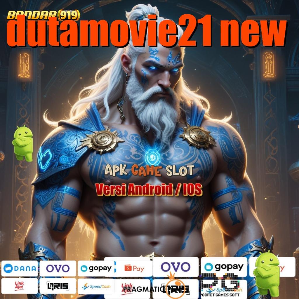 DUTAMOVIE21 NEW # android game (Versi New) baru unduhan mudah gacor