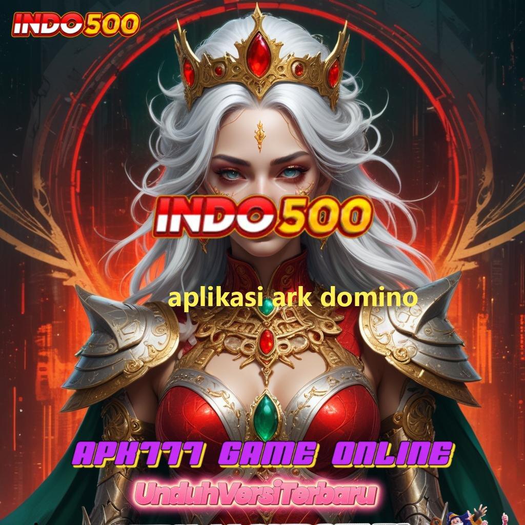 APLIKASI ARK DOMINO 💫 Anggota Baru Aktif Sukses Permainan Yang Mampu Berkolaborasi