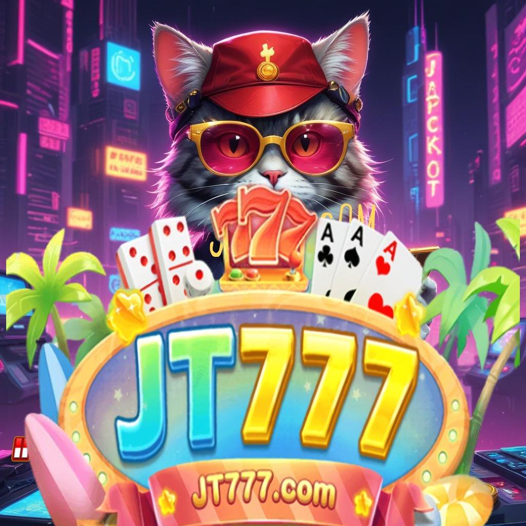 JT777 COM 🔥 Slot APK Terpercaya Download Sekarang