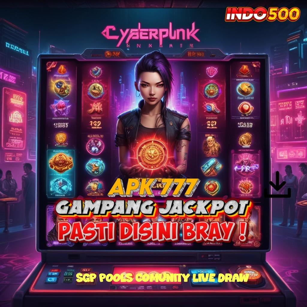 SGP POOLS COMUNITY LIVE DRAW ≫ Auto Kaya Game Slot Penghasil Uang Asli Di Android