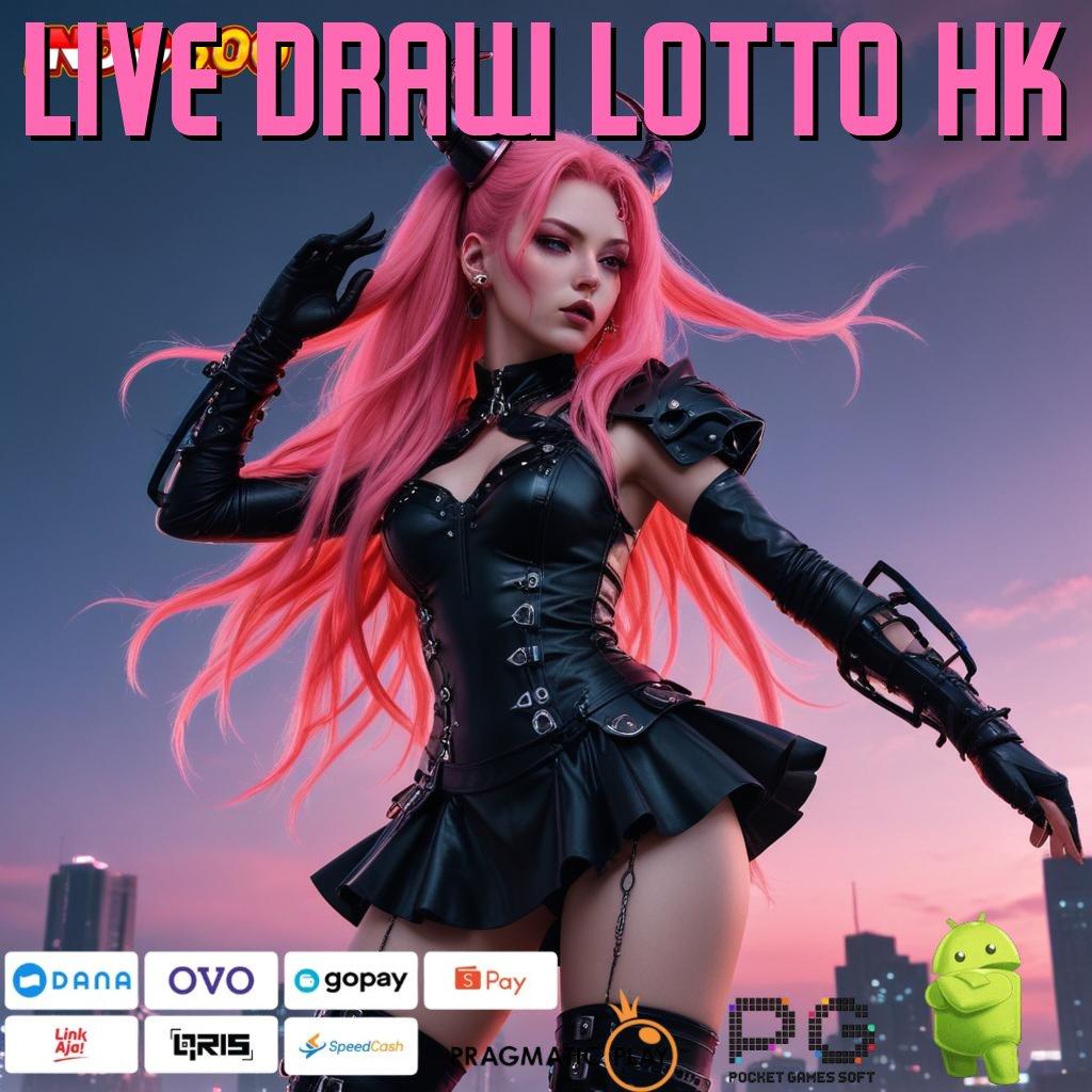 LIVE DRAW LOTTO HK tempat gacor pecah rekor jackpot besar