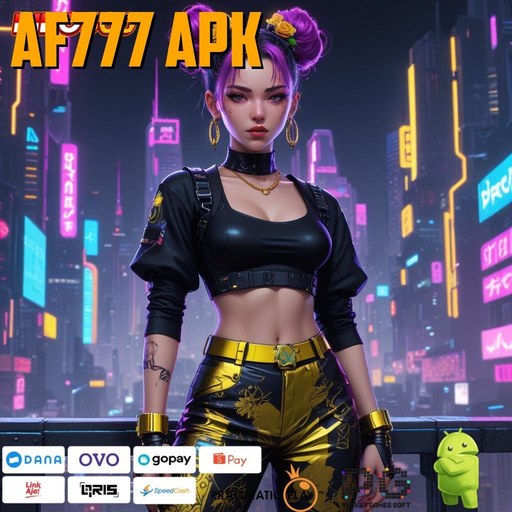 AF777 APK Versi Jackpot Instan Terpercaya