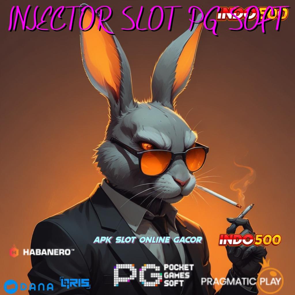 INJECTOR SLOT PG SOFT | ringan dan simpel nyaman tanpa rumit