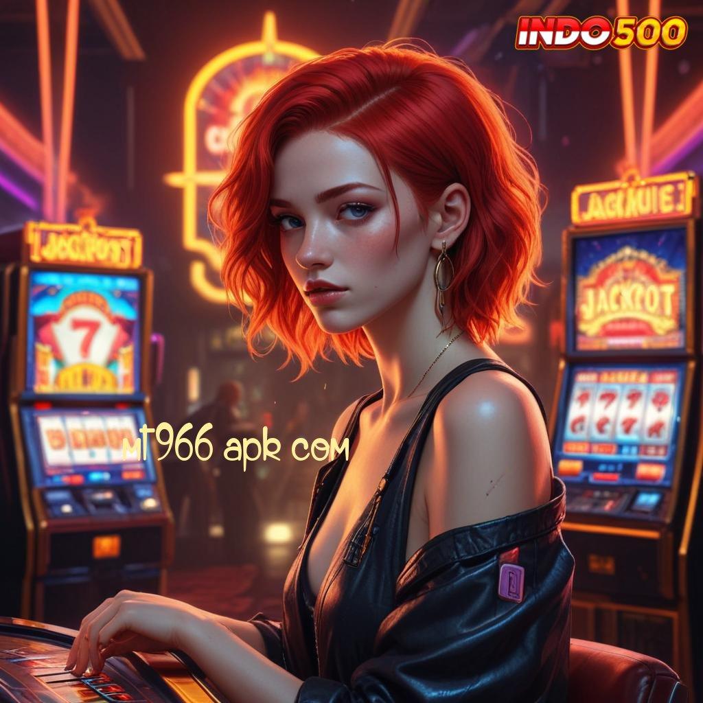 MT966 APK COM ≫ Link Jalan Keluar Gacor Slot 2025, Jackpot di Ujung Jari!