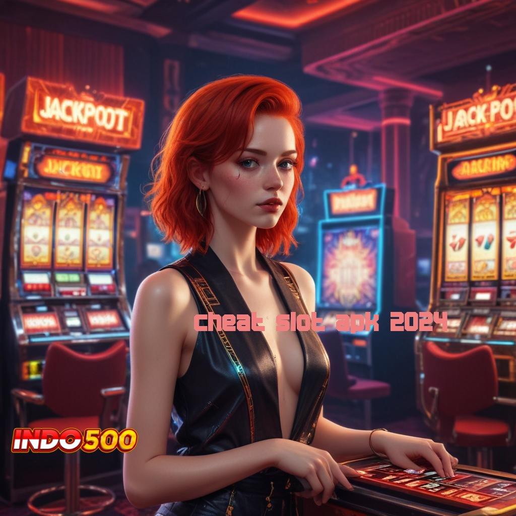 CHEAT SLOT APK 2024 ➜ referensi web jalan menuju pangkalan sumber