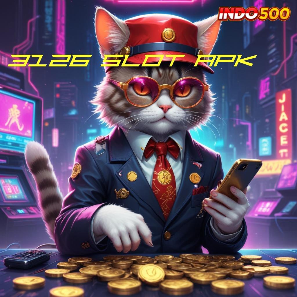 3126 SLOT APK ♍ Pulsa Scatter RTP Pragmatic Auto