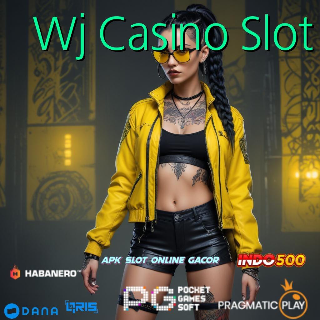 Wj Casino Slot