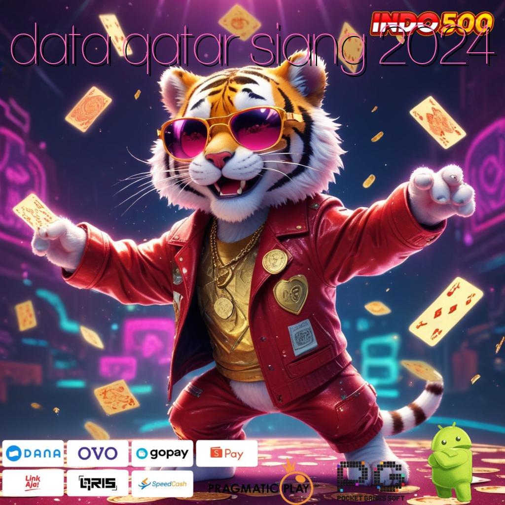 DATA QATAR SIANG 2024 Download APK Slot Pragmatic Bonus Besar