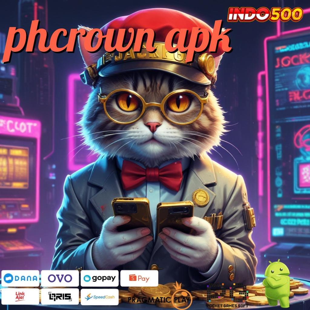 PHCROWN APK Linking Network Prediksi Tepat Slot Hari Ini