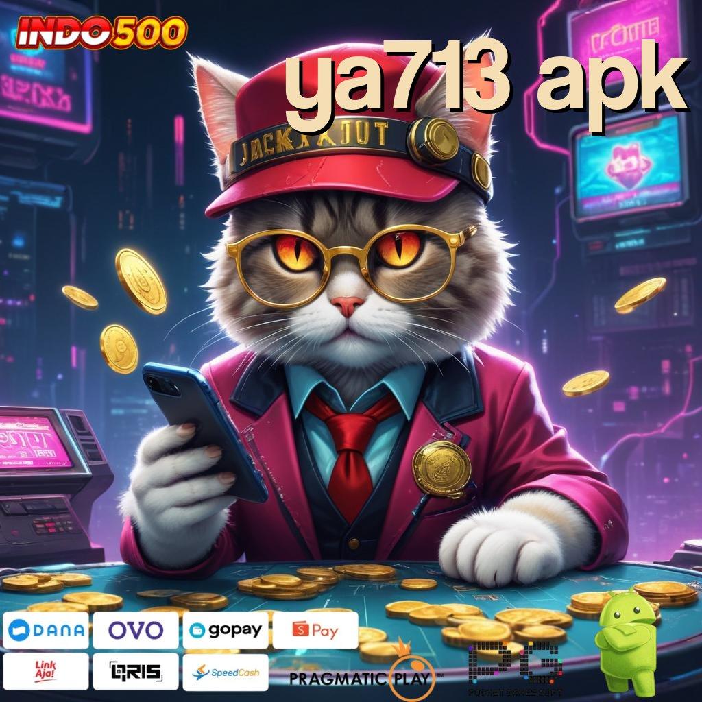 YA713 APK akun slot pg soft gacor terbaik