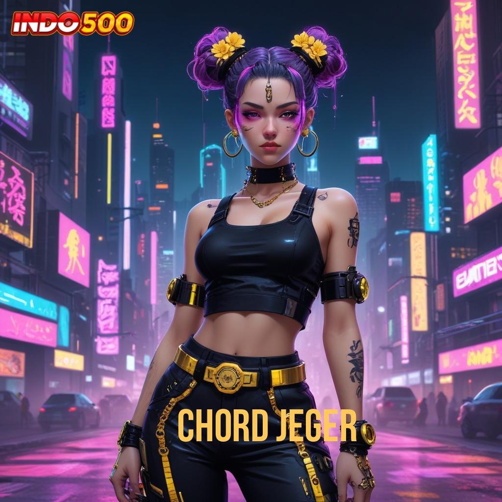 CHORD JEGER proses terbaru santuy pola adaptif