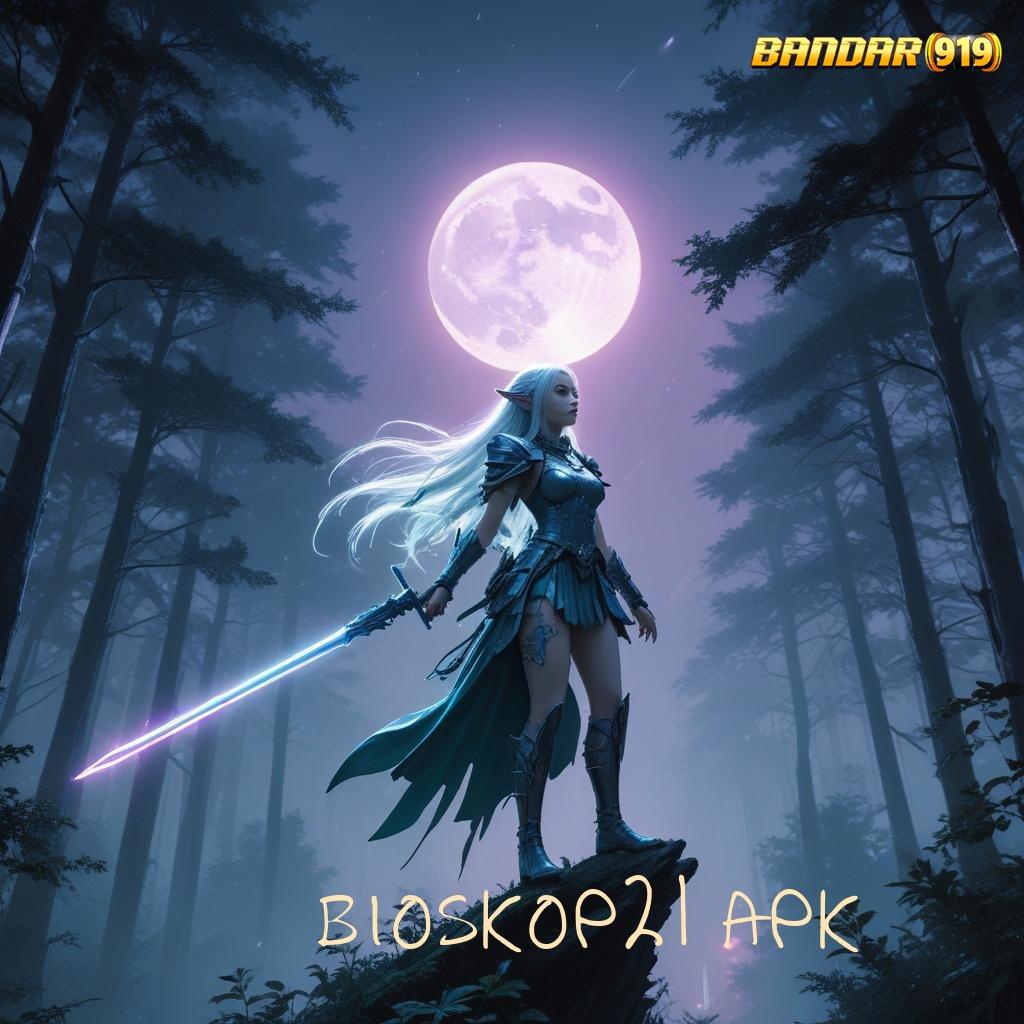 BIOSKOP21 APK ® lucky spin menumpuk customer