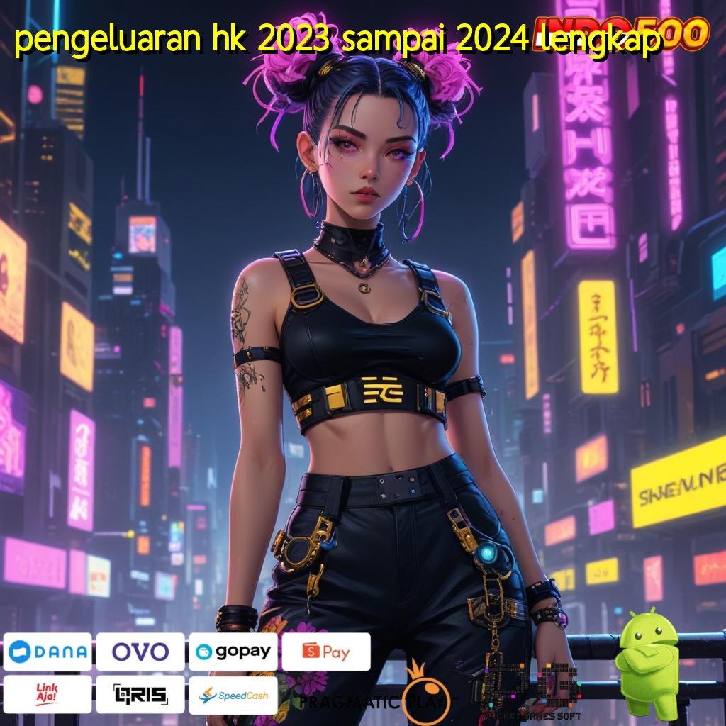 PENGELUARAN HK 2023 SAMPAI 2024 LENGKAP Auto Jackpot Setiap Hari Dengan Apk