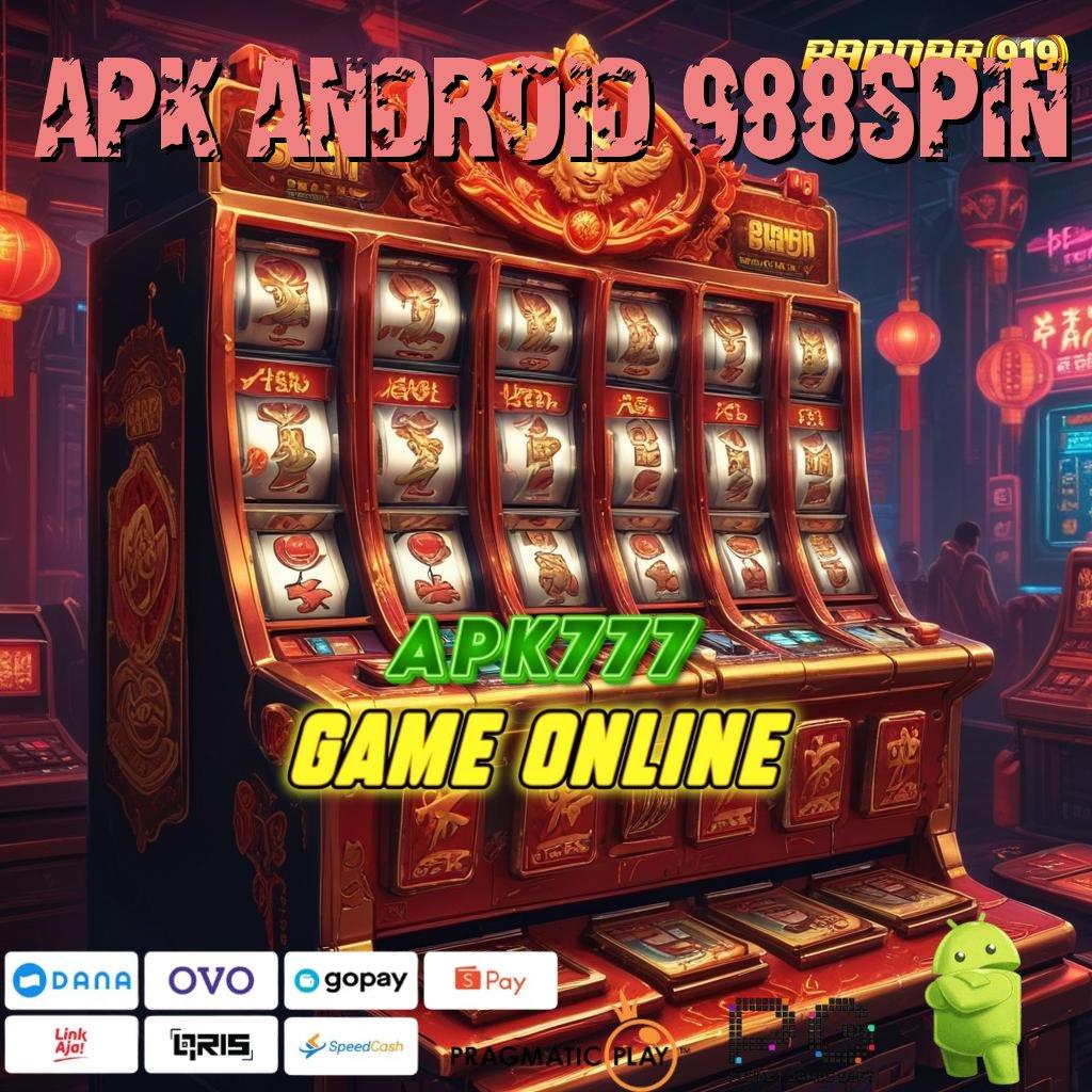 APK ANDROID 988SPIN @ Paket Kesenangan Instan Cheat Slot Apk Unlimited Jackpot