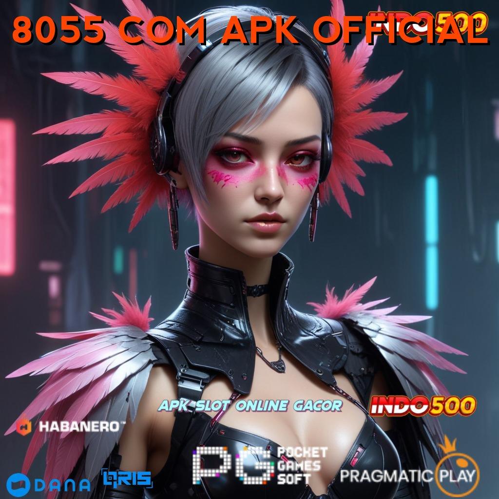 8055 COM APK OFFICIAL ⚌ Akses Jackpot Spin Valid Bonus