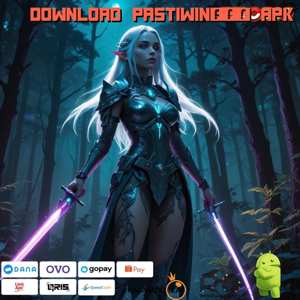 DOWNLOAD PASTIWIN168 APK Aplikasi Hoki Jalur Beruntung