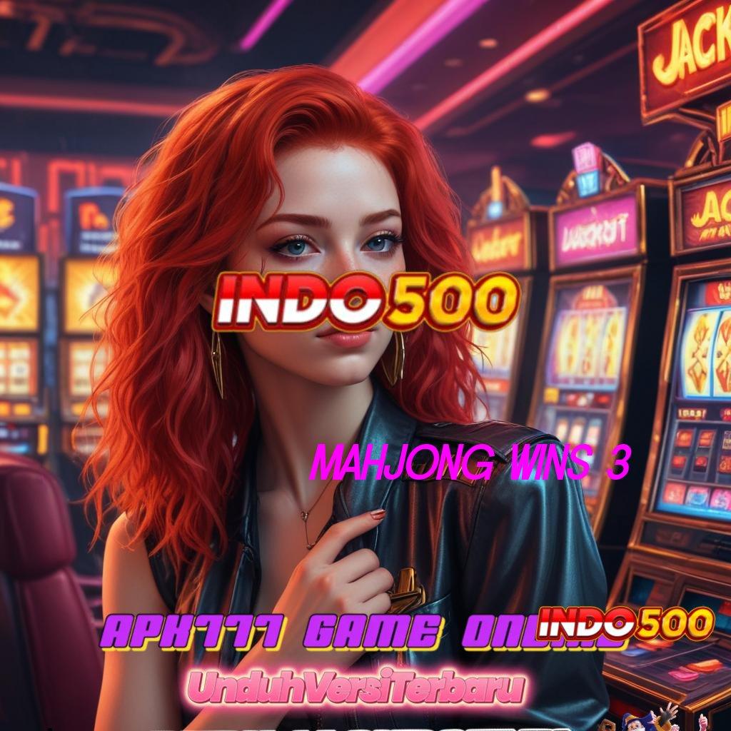 MAHJONG WINS 3 ⚡ Dedikasikan Deposit Dana Untung Gampang Stabil