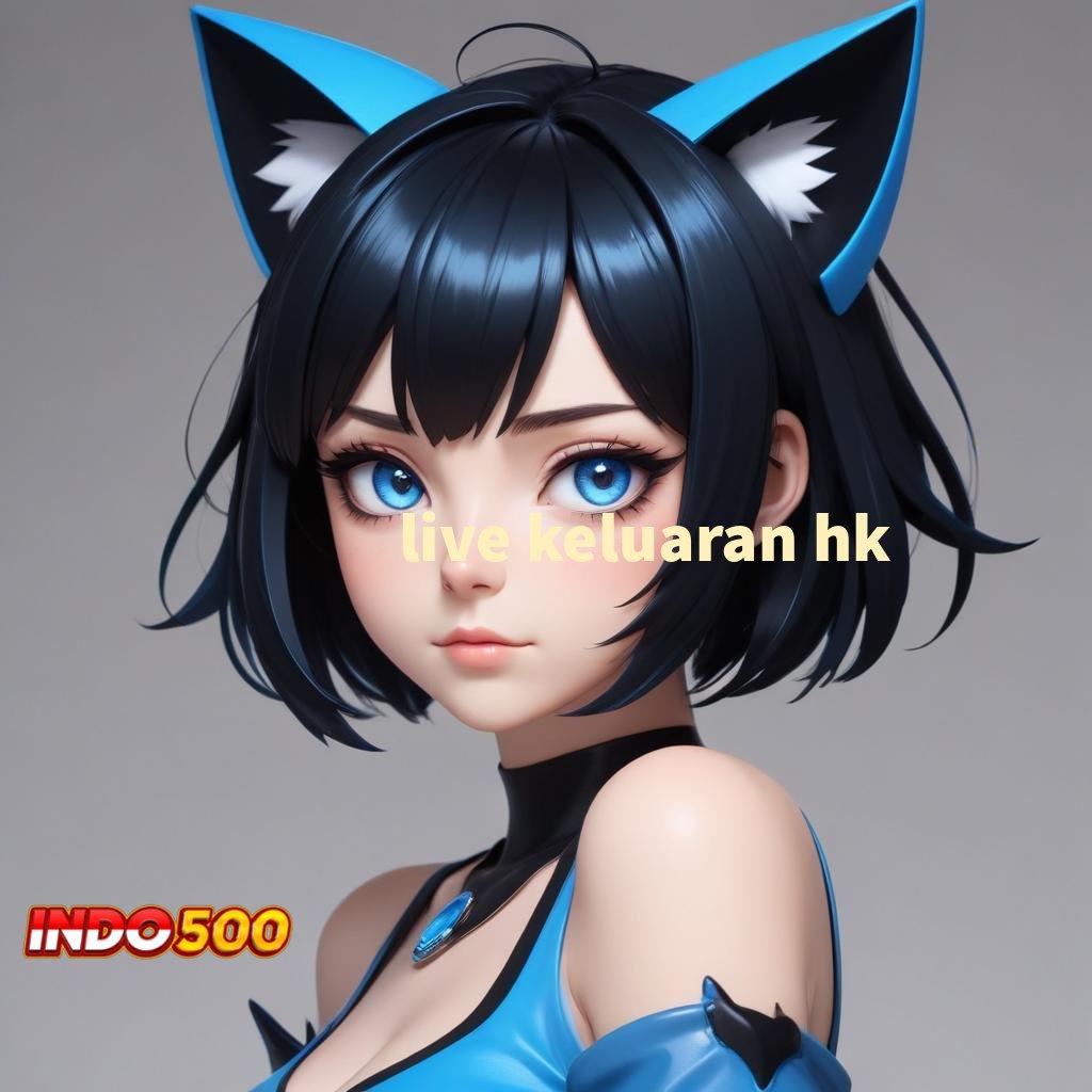 LIVE KELUARAN HK 👉 Indonesia Puncaki RTP Tertinggi Apk Slot Tanpa Biaya Deposit Awal