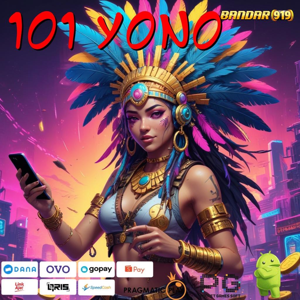 101 YONO | Platform Scatter Dengan Web 3 IOS Advance