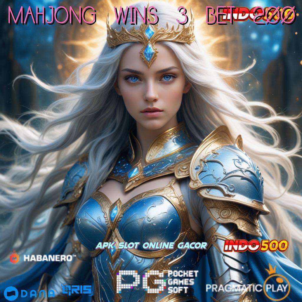 MAHJONG WINS 3 BET 200 menyukseskan percaya pemenang