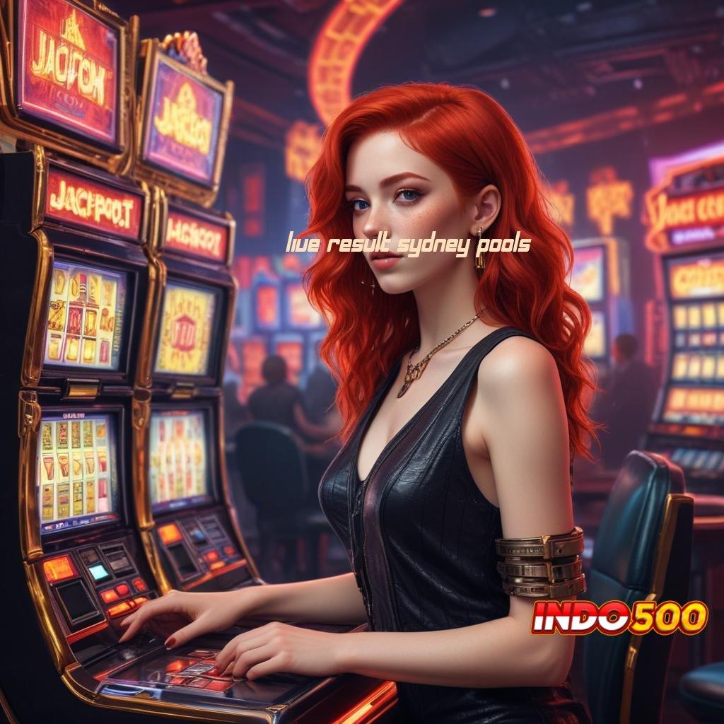 LIVE RESULT SYDNEY POOLS dana berkelanjutan mesin jackpot auto maxwin