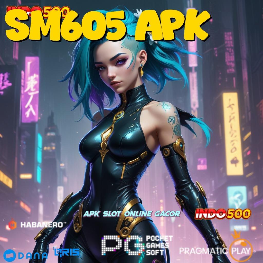 Sm605 Apk