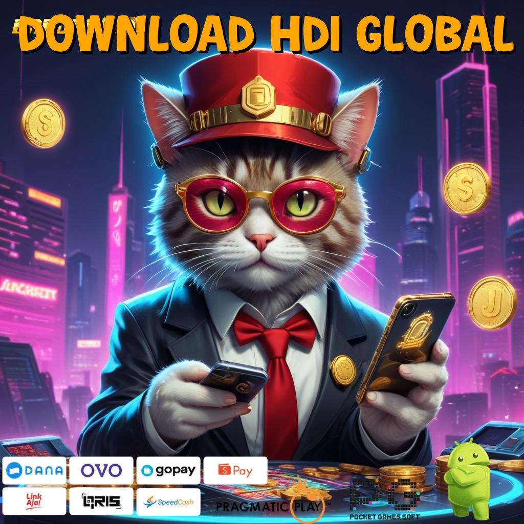 DOWNLOAD HDI GLOBAL # Rute Aman Mesin Jackpot Online Terpercaya