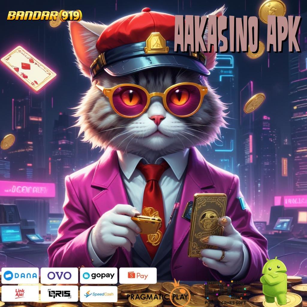 AAKASINO APK | inovasi terbaru