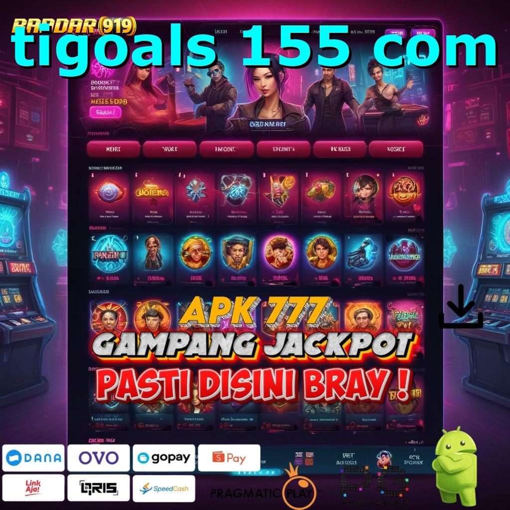 TIGOALS 155 COM , Pembaruan Paling Modern Data Autentik Sederhana