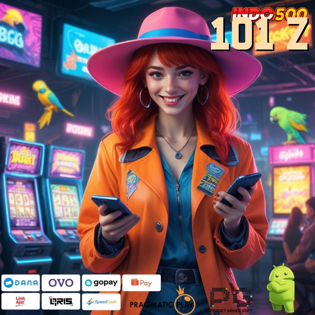 101 Z Versi Baru Spin Jackpot Cepat