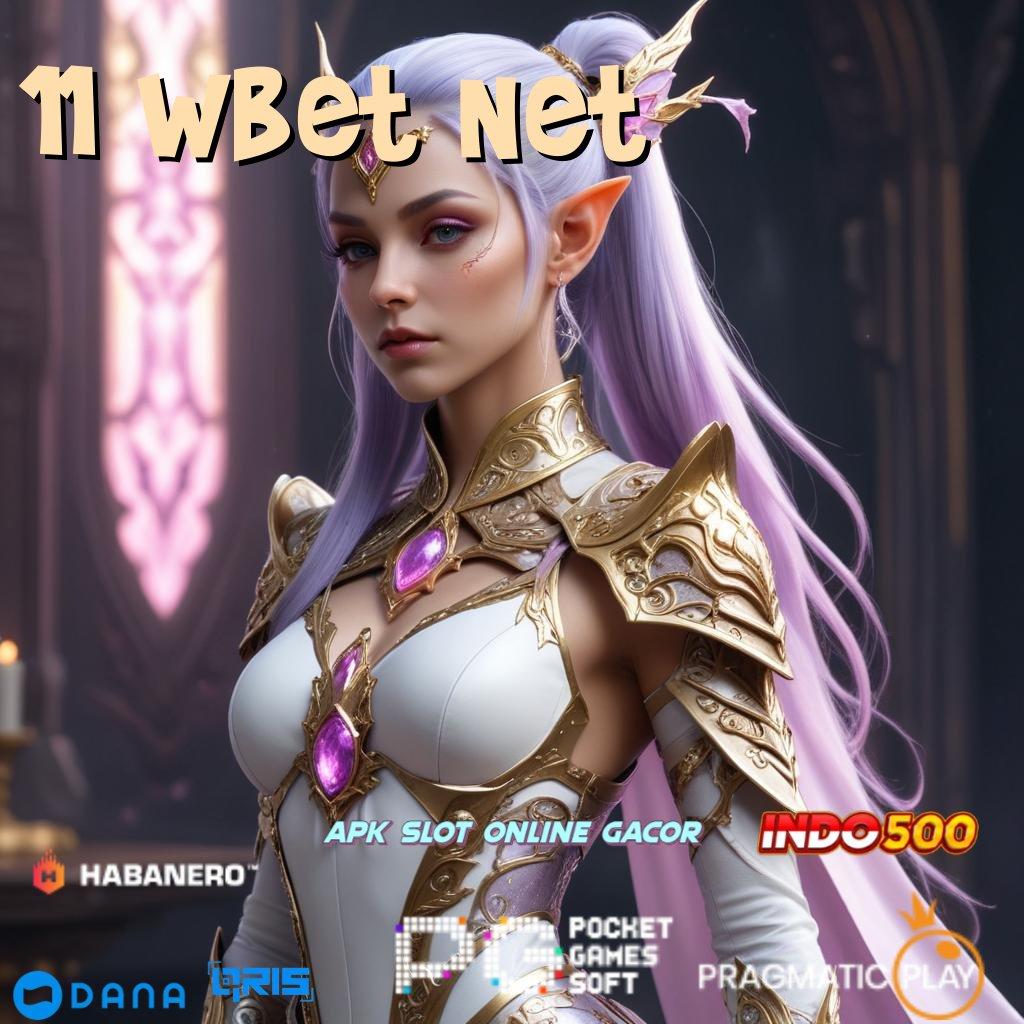 11 Wbet Net