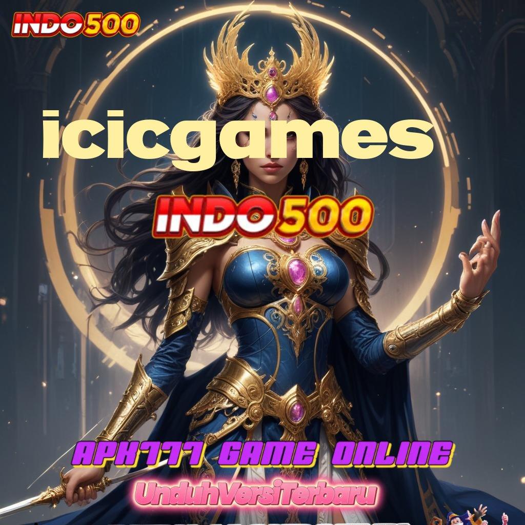 ICICGAMES , Langsung Bonus Spin Valid Android