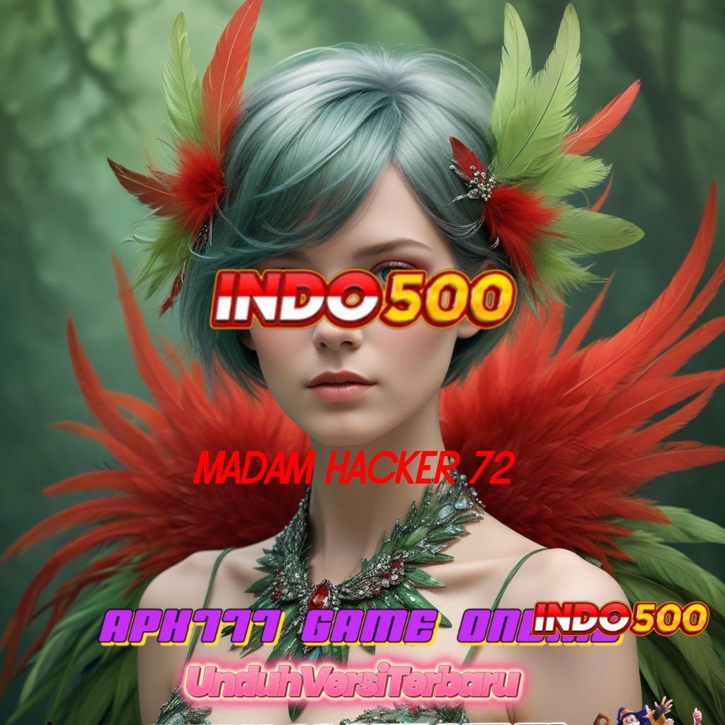 MADAM HACKER 72 Depo Bank Jago 20k Slot Game Android Penghasil Uang Asli