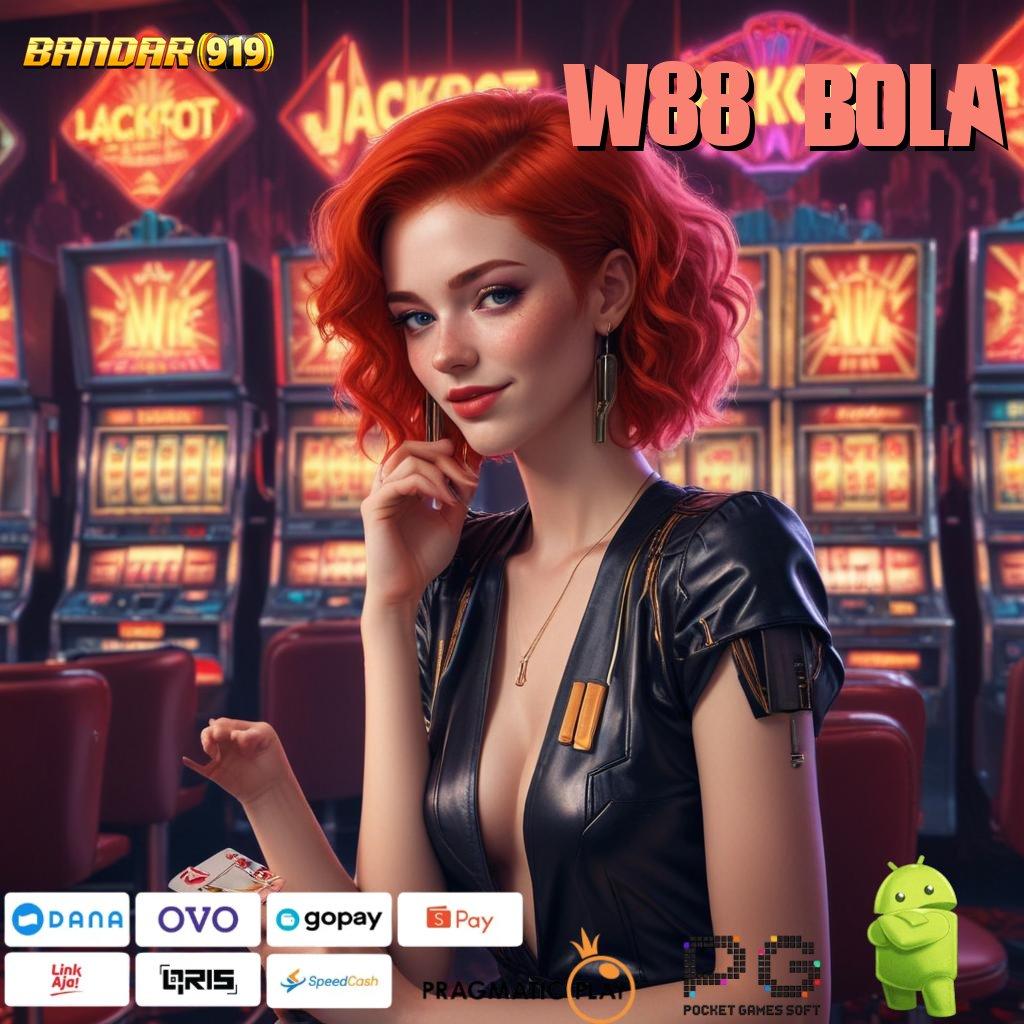 W88 BOLA | fitur baru dari slot injector dengan bonus besar