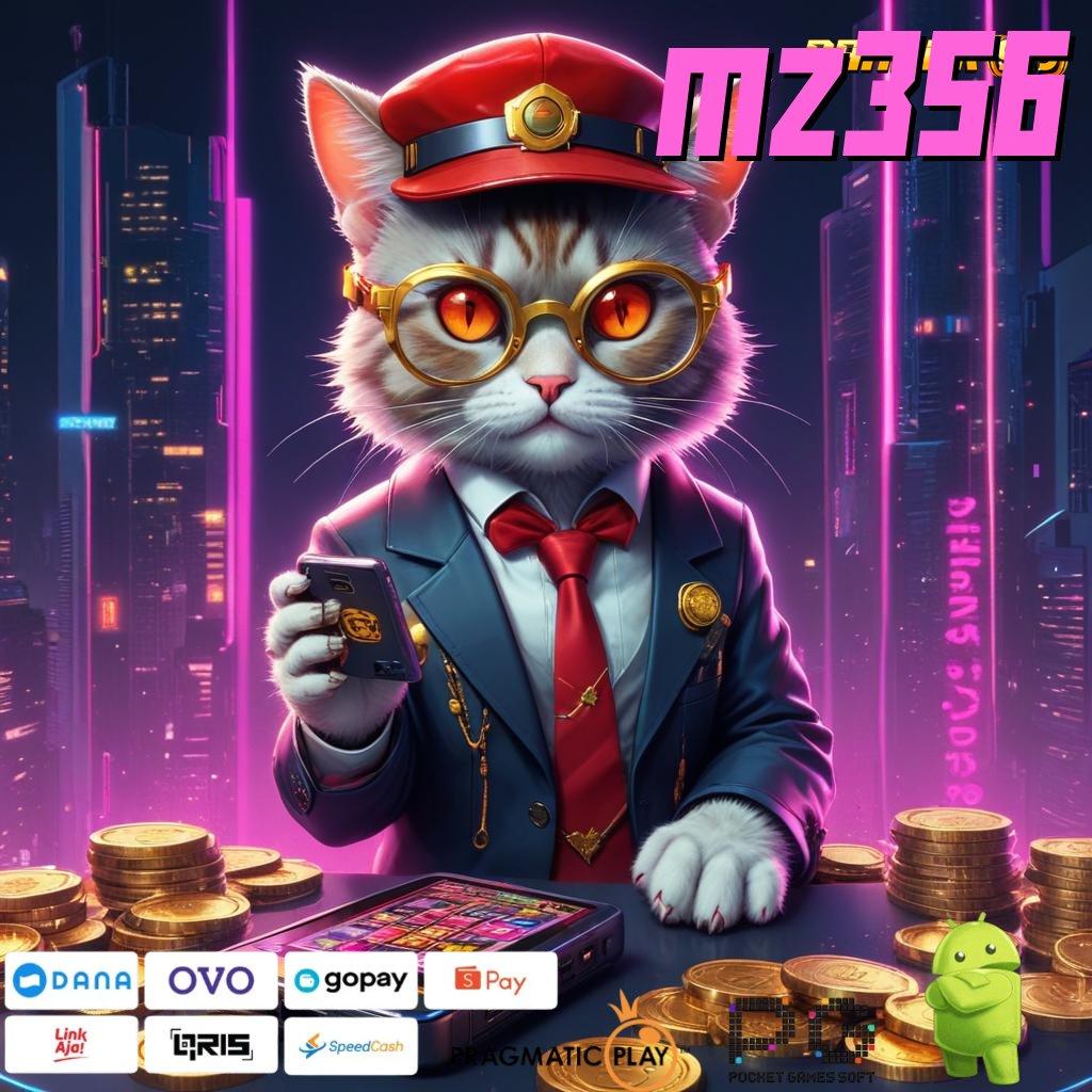 MZ356 : Depo Tanpa DP Tanpa Potongan! APK Jackpot Terbaik