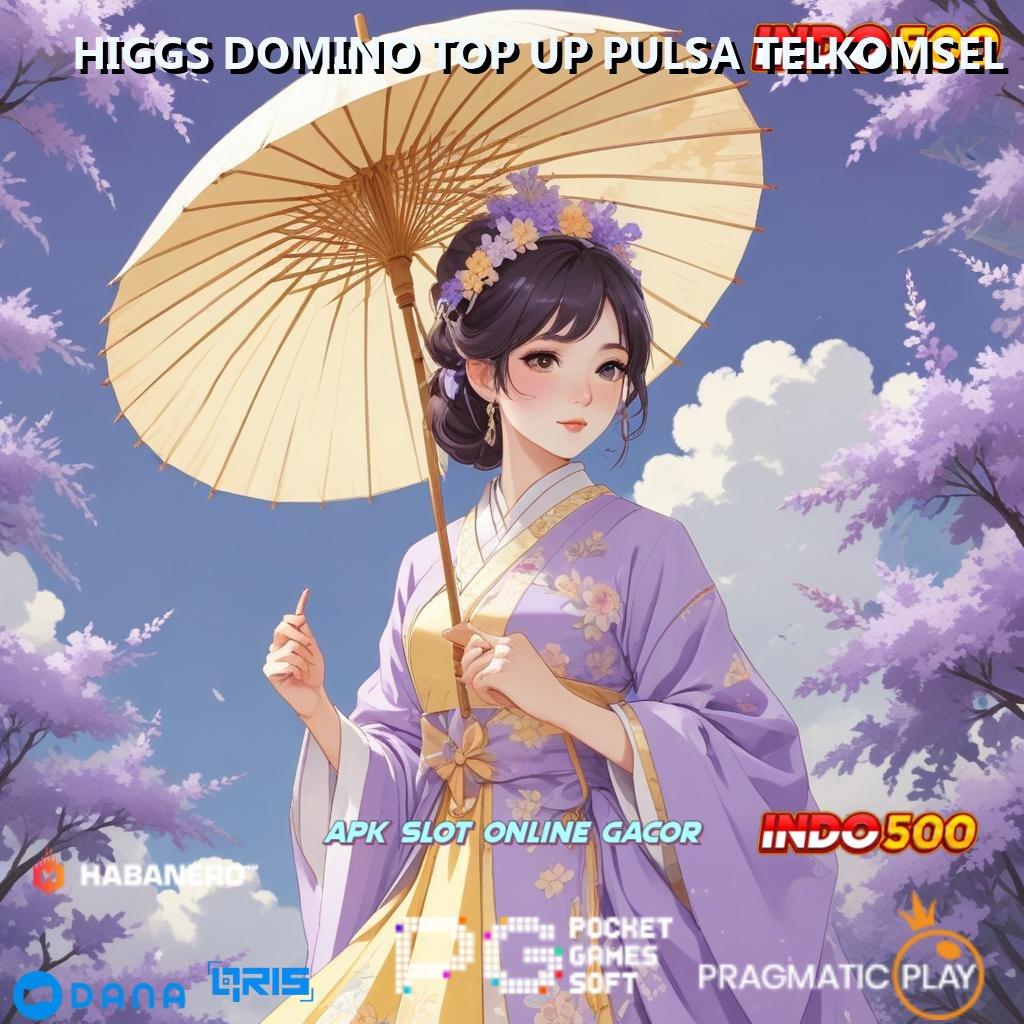 HIGGS DOMINO TOP UP PULSA TELKOMSEL | Andal Server Unduh Apk Aplikasi Android