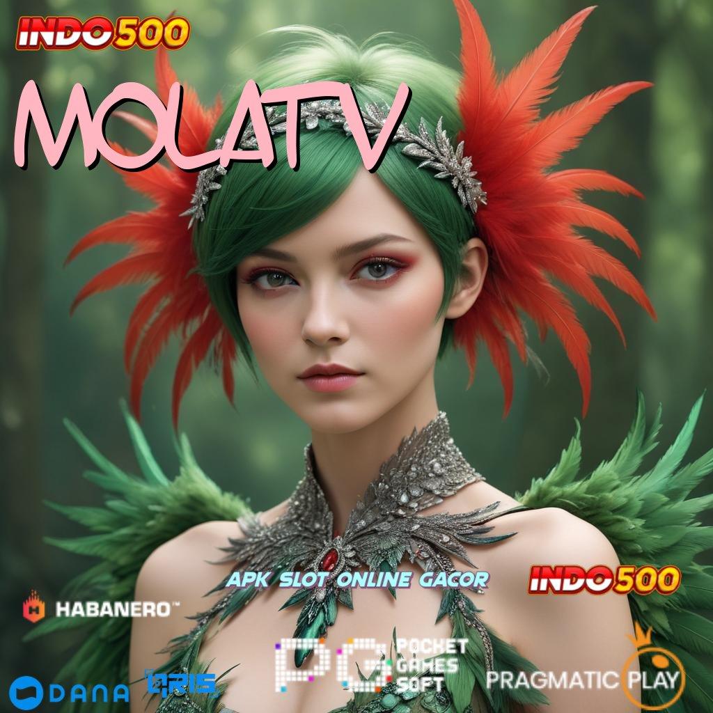 MOLATV 💯 Pelabuhan Game Terlengkap Deposit Pulsa 25 Ribu