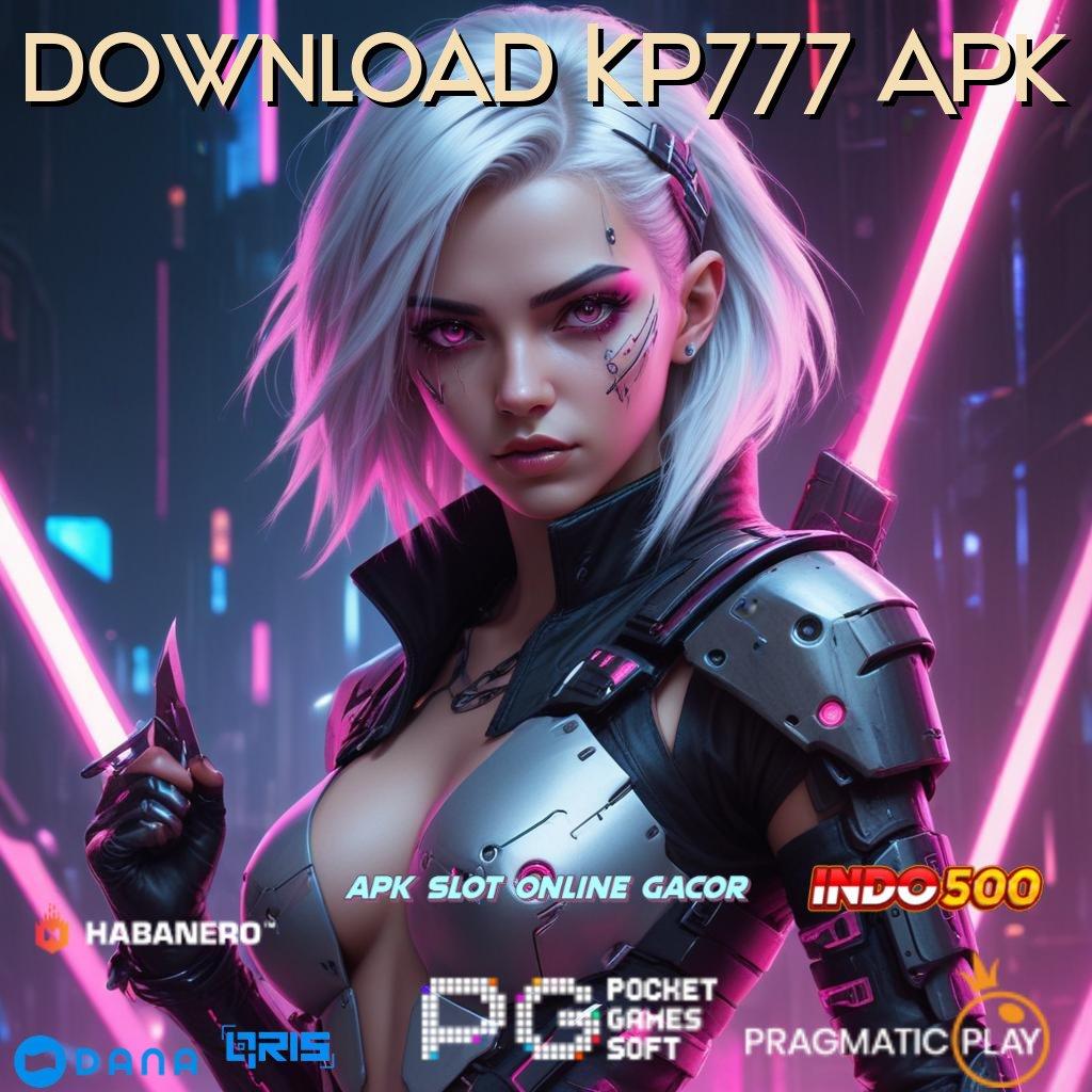 Download Kp777 Apk