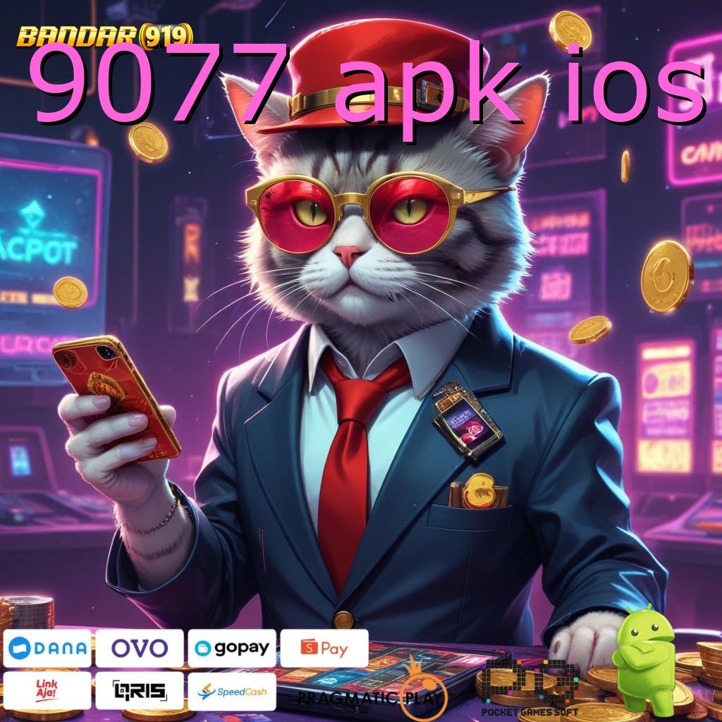 9077 APK IOS | (Versi New) Dinamis Baru Scatter Penuh Semangat