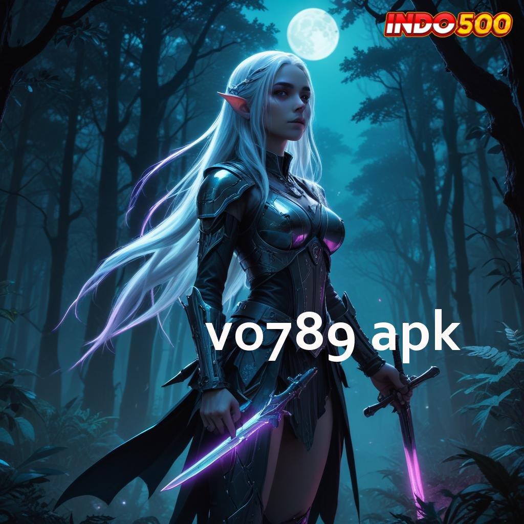 VO789 APK # keuangan stabil