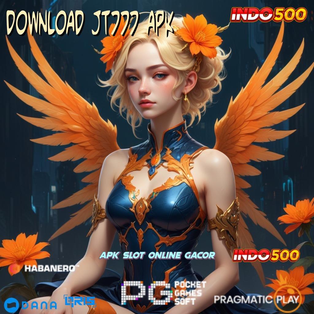 DOWNLOAD JT777 APK sistem koneksi mesin untung besar hari ini