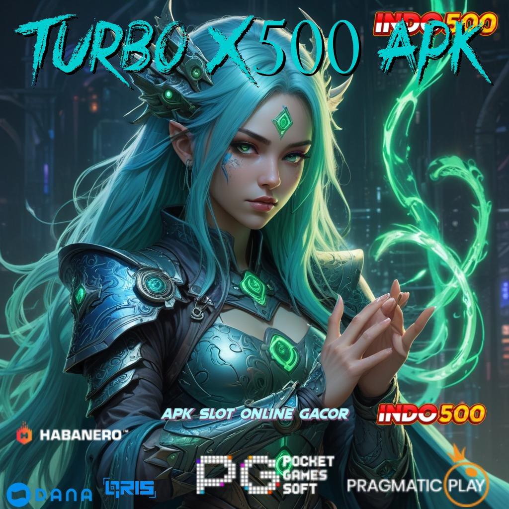 TURBO X500 APK # Komitmen WD Cepat Metode Main Tanpa Ribet