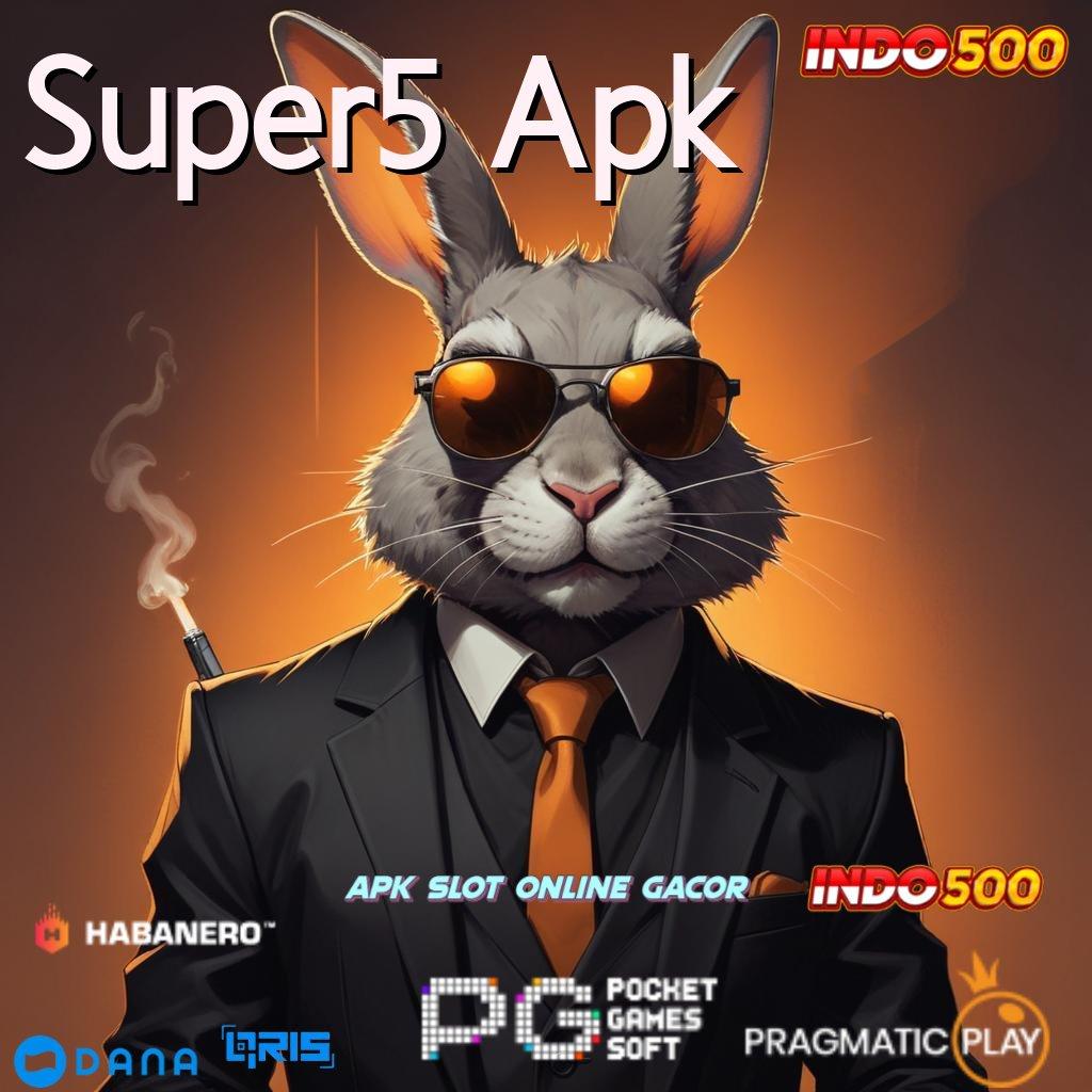 Super5 Apk