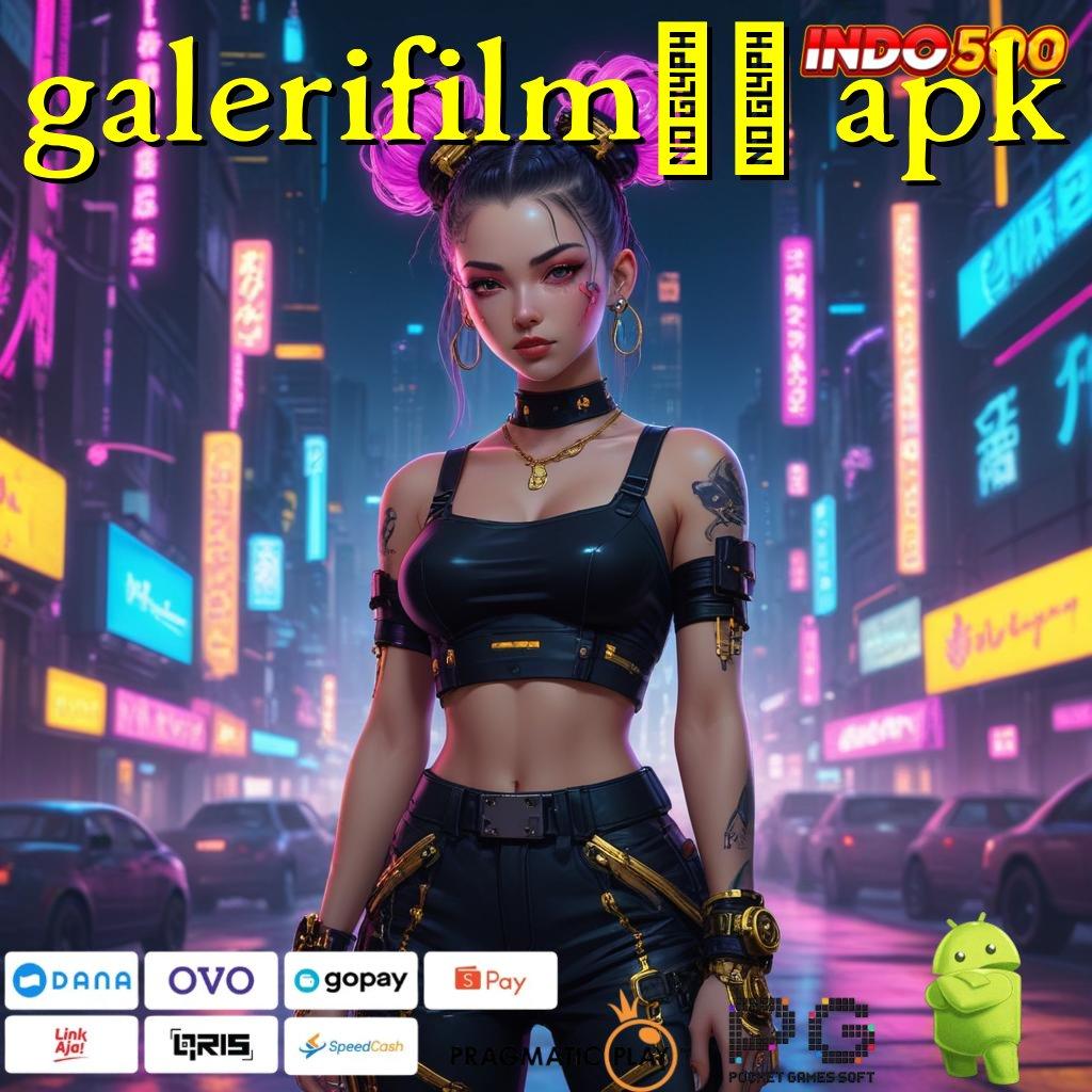 GALERIFILM21 APK Dp Bri Cepat Mudah Langsung Menang