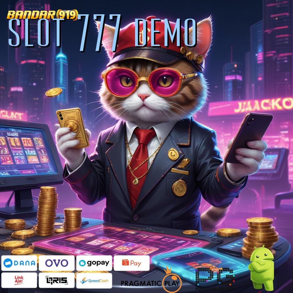 SLOT 777 DEMO , spin auto jalan scatter terjamin dalam fleksibilitas baru