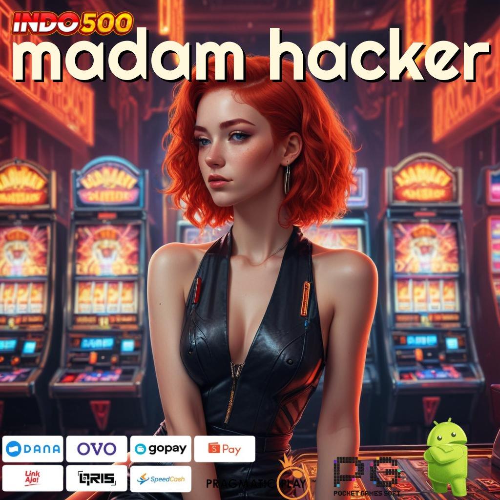 MADAM HACKER Slot Aplikasi Untuk Keberuntungan