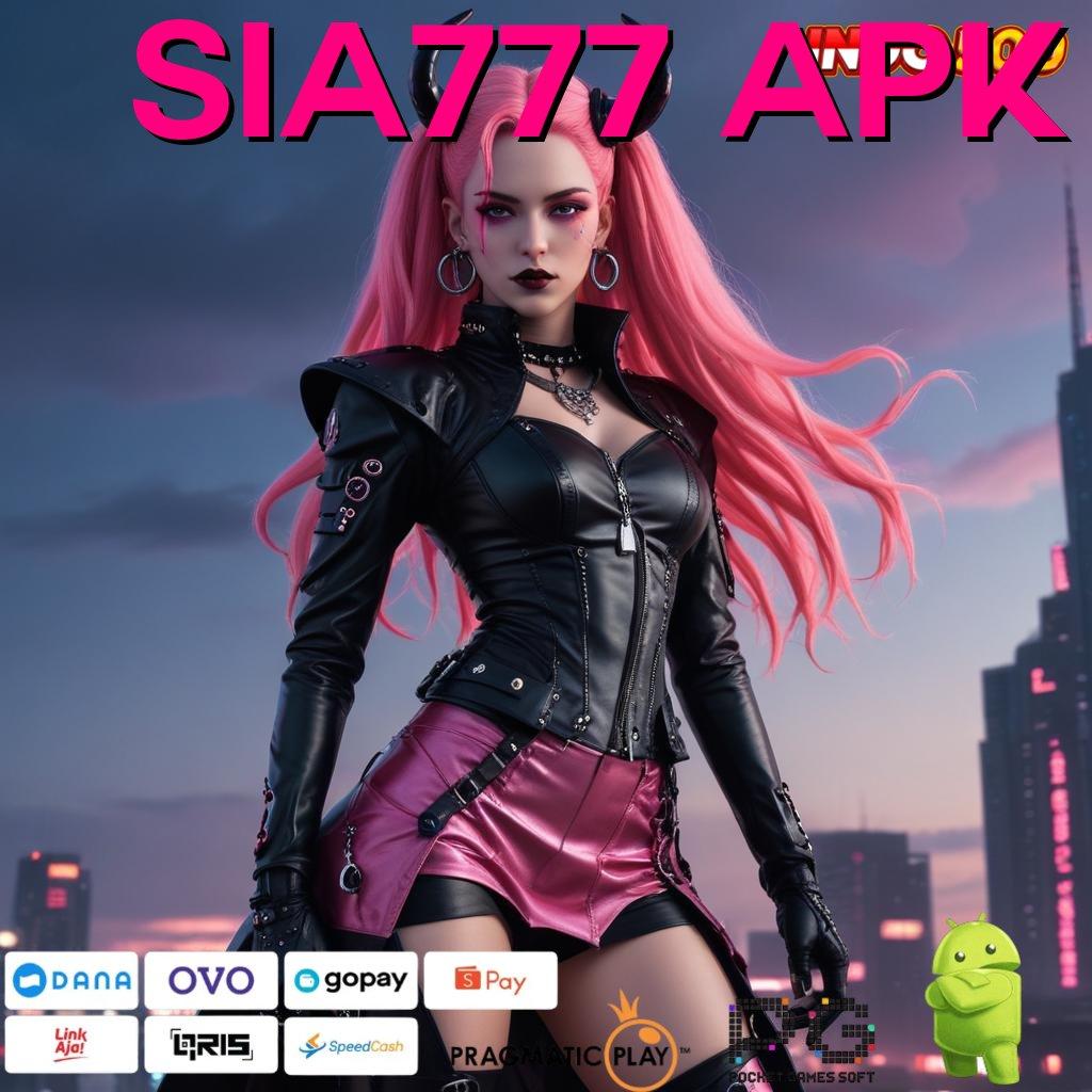 SIA777 APK slot hadiah masif